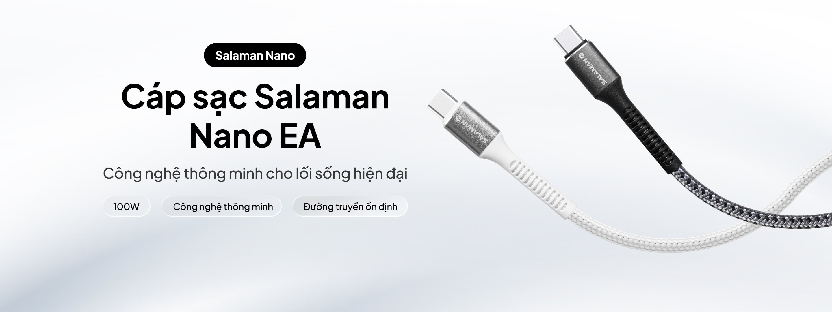 Cáp Sạc Nhanh Salaman Nano EA 100W