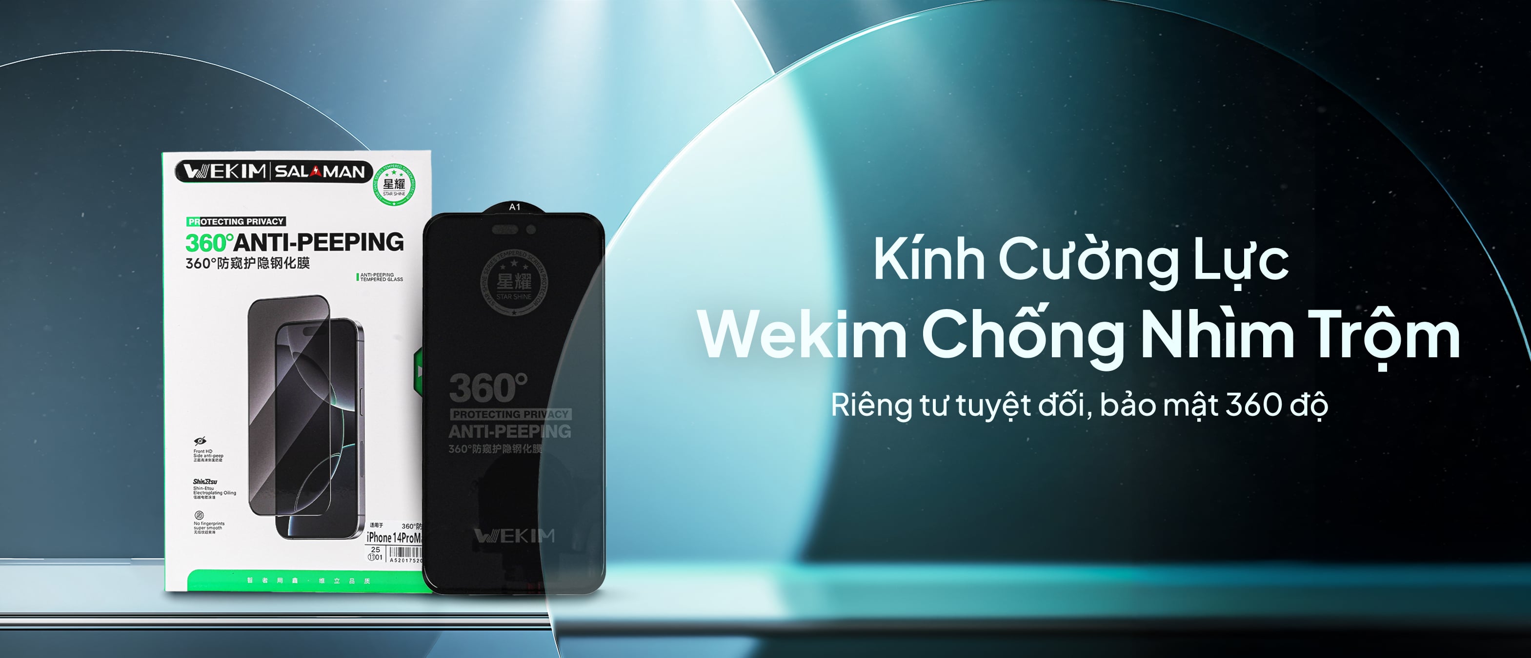 Kính Cường Lực Salaman Wekim Chống Nhìn Trộm 360°